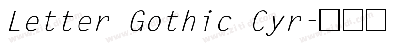 Letter Gothic Cyr字体转换